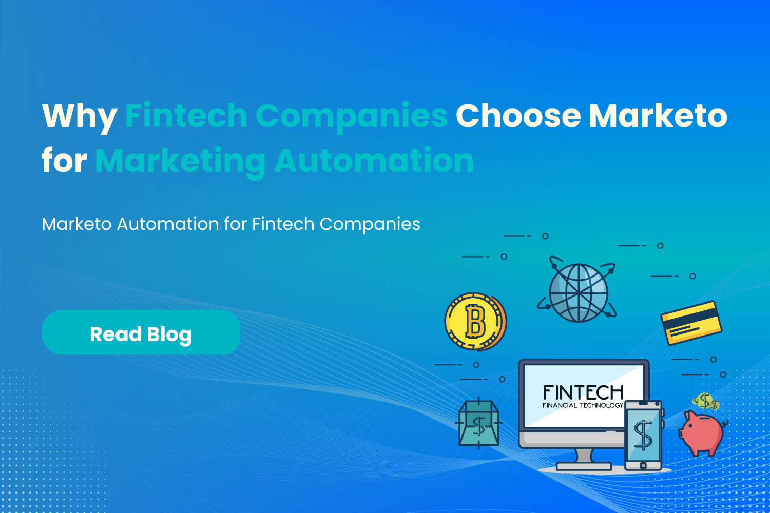 Marketing Automation for Fintech Companies