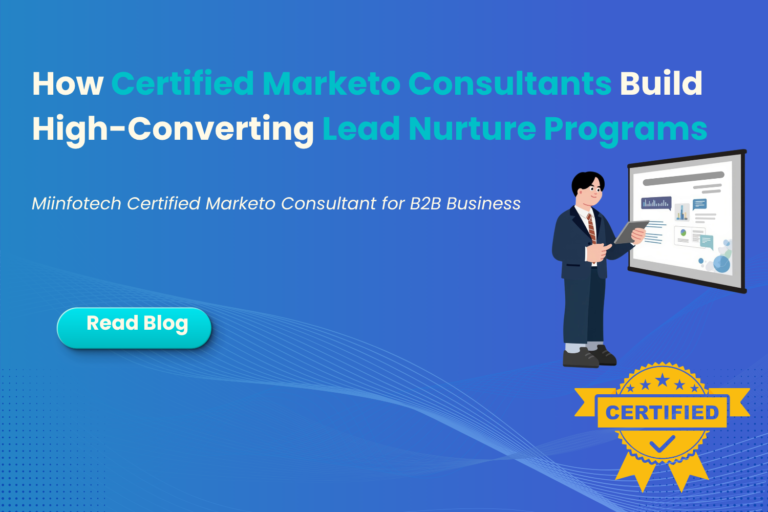Certified Marketo Consultant for Lead Nurture Program