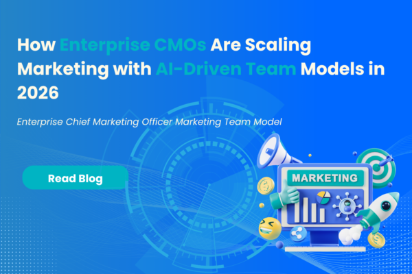 How Enterprise CMOs Marketing with their team