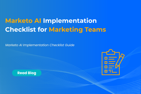 Marketo AI Implementation Checklist Guide