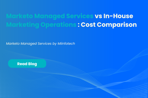 Marketo Managed Services by Miinfotech